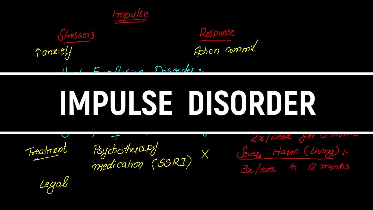 Impulse Control Disorder Treatment, Symptoms in Hindi/Urdu,Psychiatry Lectures