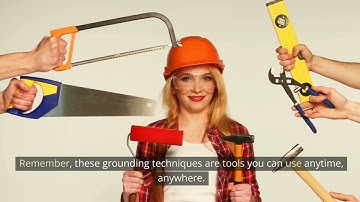 Grounding Techniques for Anxiety