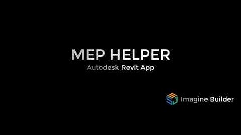 REVIT API - MEP HELPER