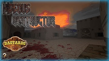 Hideous Destructor | Bastardos: Episode One? | No Failure Runs | ?