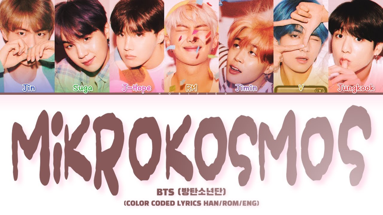 bts ソウジュ BTS (방탄소년단) – Mikrokosmos (소우주) (Color Coded Lyrics Han