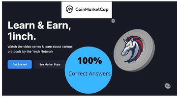 Coinmarketcap Learn and Earn 1inch token All Answers!