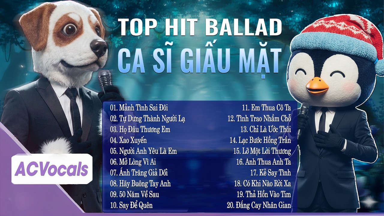 Tổng Hợp Top Hit Ca Sĩ Giấu Mặt Triệu View | Ca Sĩ Giấu Mặt 2026 Hay Nhất