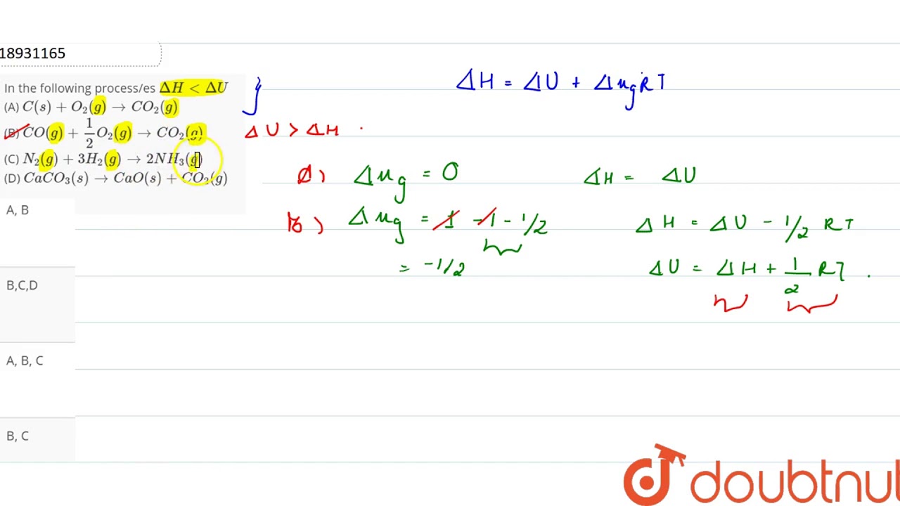 In The Following Process Es `delta H Lt Delta U` A `c S