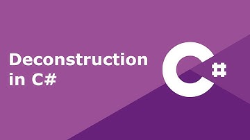 Deconstruction in C# - write cleaner code.