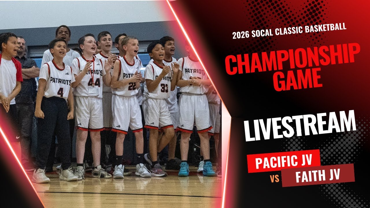 2026 SoCal Classic JV Championship Pacific vs Faith