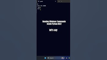 Windows-opdrachten uitvoeren in Python IDLE!