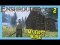 Built My First House | Enshrouded | Ep 2