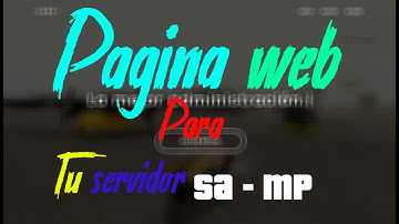 Nueva pagina para tu servidor SAMP - Descarga gratuita [En español]