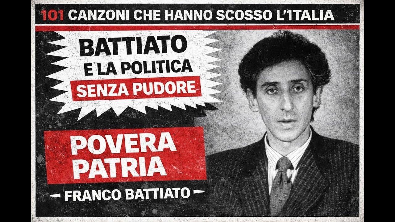 POVERA PATRIA-Franco Battiato-101 canzoni che hanno scosso l'Italia  (podcast)