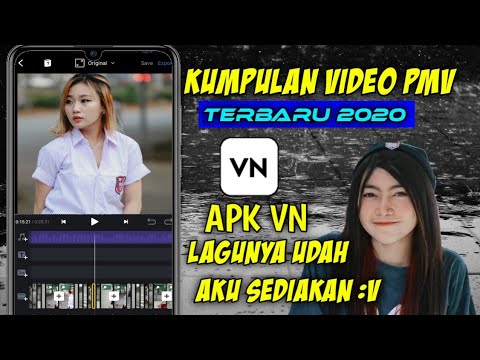top-kumpulan-vido-pmv-||-terbaru-2020-apk-vn-#viralpmv#kumpulanstory#tutorial-vn