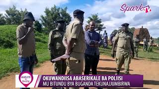 Okuwandiisa abaserikale ba poliisi: Mu bitundu bya Buganda tekunajjumbirwa 