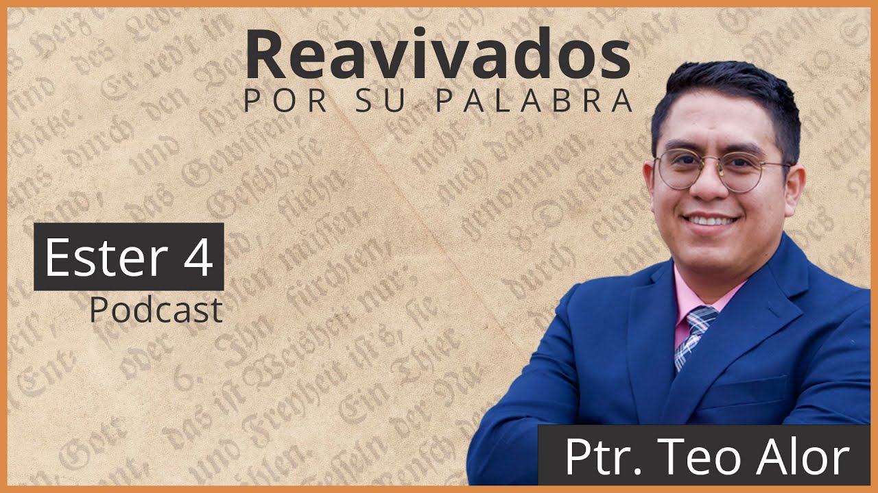 ⁣Ester 4: Ester promete interceder por su pueblo - Reavivados por su palabra