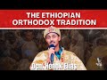 Ethiopian Orthodoxy and the Interpretation of Scripture with Dcn. Henok Elias