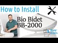 How to Install the Bio Bidet BB-2000 toilet seat