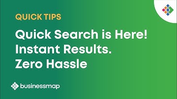 How To Use Our New Quick Search? | Businessmap Quick Tips