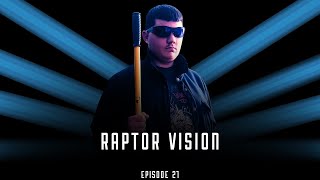 Raptor Vision Episode 21- March 22, 2024