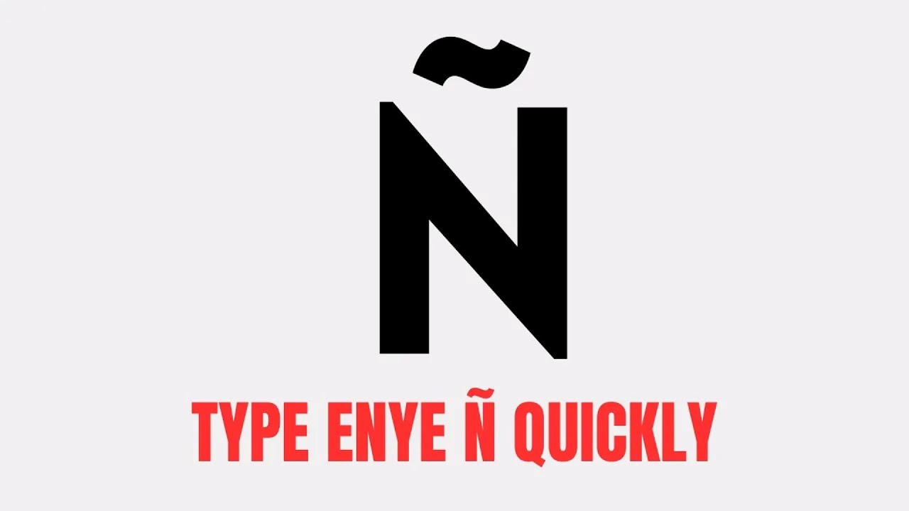 HOW TO TYPE ENYE Ñ USING YOUR LAPTOP KEYBOARD - YouTube