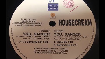 Housecream - You, Danger