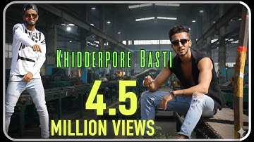 Thumbnail of Khidderpore Basti Rap Song - Most Viral Rap Of Kolkata
