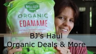 BJ's Haul - Organic Deals and More