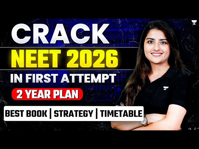 Crack NEET 2026 in First Attempt | 2 Year Roadmap | Seep Pahuja class=
