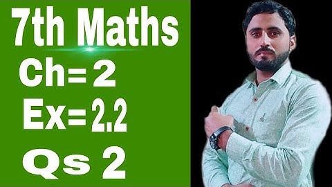 Ex= 2.2 | Qs 2 | 7th maths | urdu hindi | ptbb | maths with Naseer Ilyas