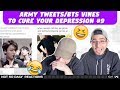 NSD REACT TO ARMY Tweets/BTS vines to cure your depression #9