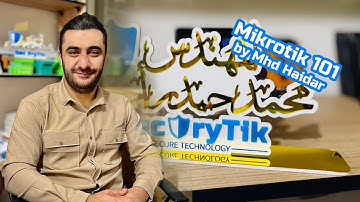 Mikrotik 101 RouterOS Training Part2 | Mhd Haidar
