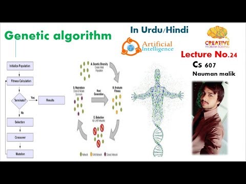 What is genetic algorithm in artificial intelligence | lec 24 | Nauman ...