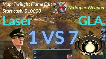 Laser 1 VS 7 GLA Hard Bots AI map Twilight Flame Edit C&C Generals Zero Hour Gameplay