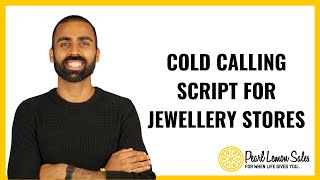 Cold Calling Script For Jewellery Stores