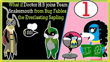 What If Bug Fables: Dr. H.B. Joins Team Snakemouth: S1 Ch1 - The Rogue Scientist | by J&J