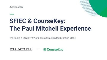 SFIEC & CourseKey: The Paul Mitchell Experience