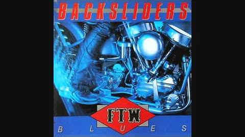 Backsliders - Baby That