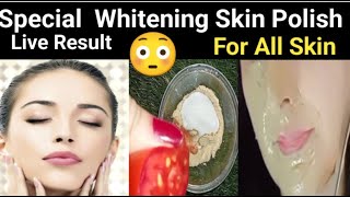 Get Instant Glow in 1 Day All Skin Type Special skin polish |Summer Skin care