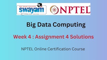 Big Data Computing Week 4 Assignment Answers || July 2024 ||  NPTEL