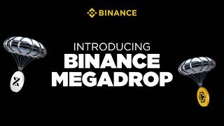 Introducing the #Binance Megadrop!