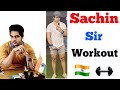 Sachin choudhary sir workout