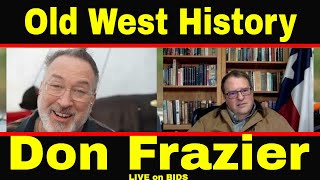 Don Frazier - History of the Old West