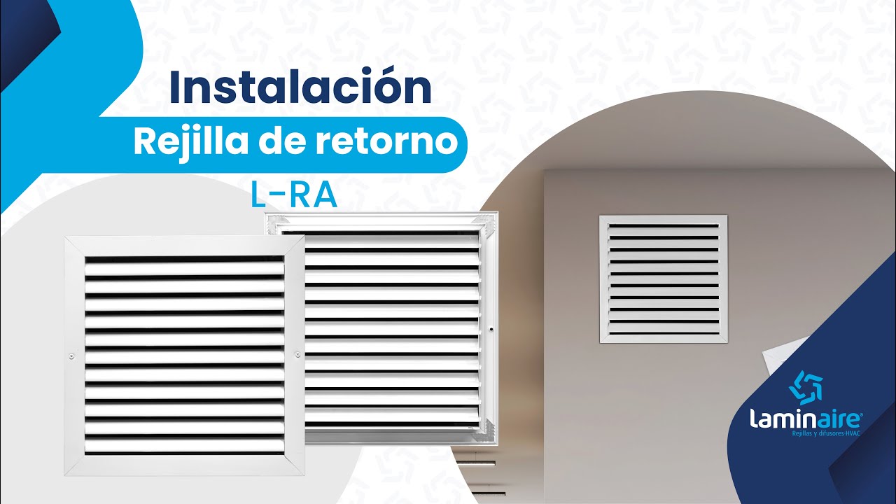 Instalación rejilla L-RA 