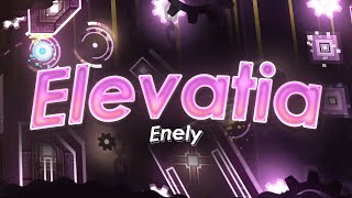 4K Elevatia By Enely & Ettery Demon Geometry Dash 2.11