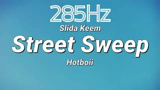 STREET SWEEP - [285Hz] - Slida Keem ft. Hotboii (Official Audio)