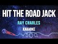 Ray charles  hit the road jack karaoke