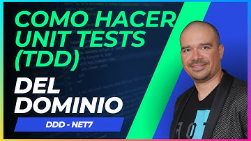 Como hacer Unit Tests del Dominio DDD : TDD con DDD