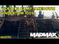Mad Max Video 2 Camp Takedown Undertow