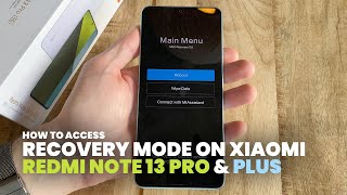 Access Recovery Mode on Xiaomi Redmi Note 13 Pro & Pro Plus