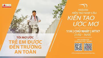 KIẾN TẠO NHỊP CẦU MÙA 7 | Official Trailer