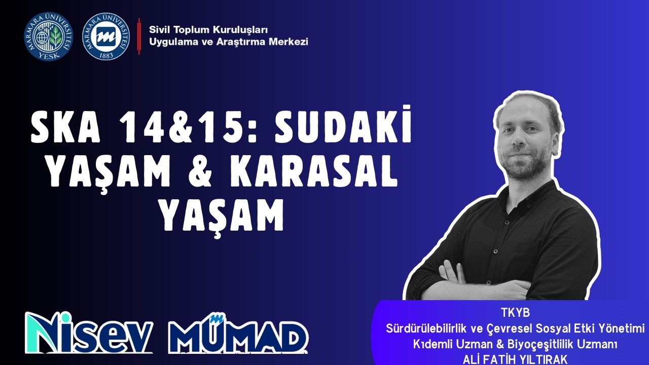 EDU YESK Eğitimleri | SKA-14 & 15 : Sudaki Yaşam & Karasal Yaşam