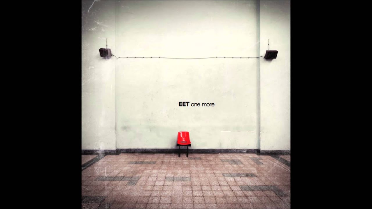 Watch EET - One More on YouTube Watch EET - One More on YouTube
